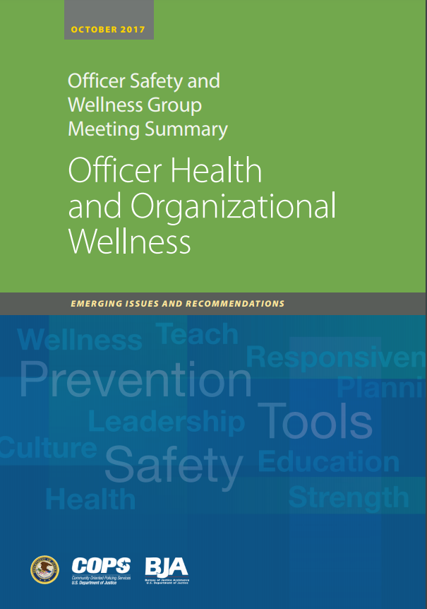 Officer Health and Organizational Wellness - view the document description