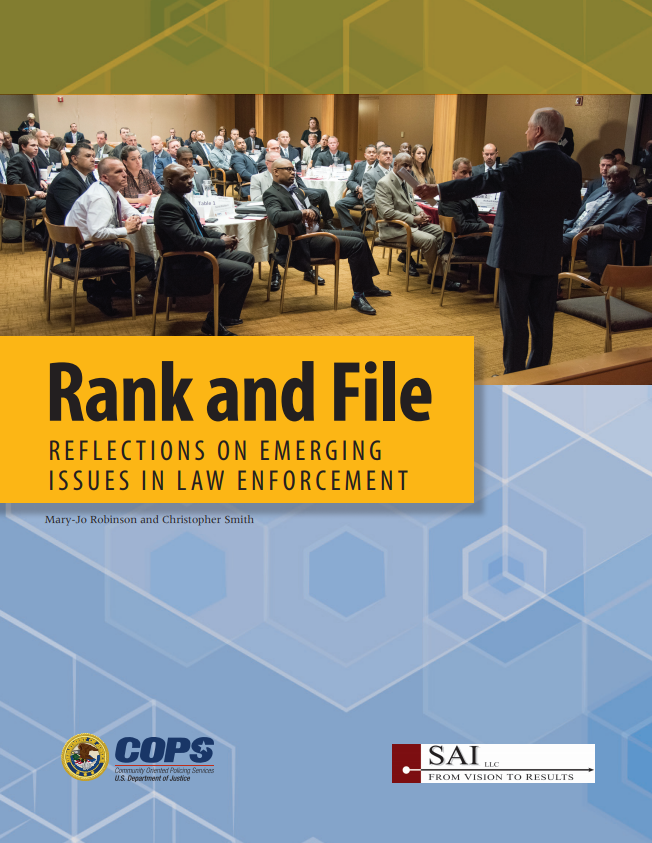 Rank and File: Reflections on Emerging Issues in Law Enforcement - view the document description