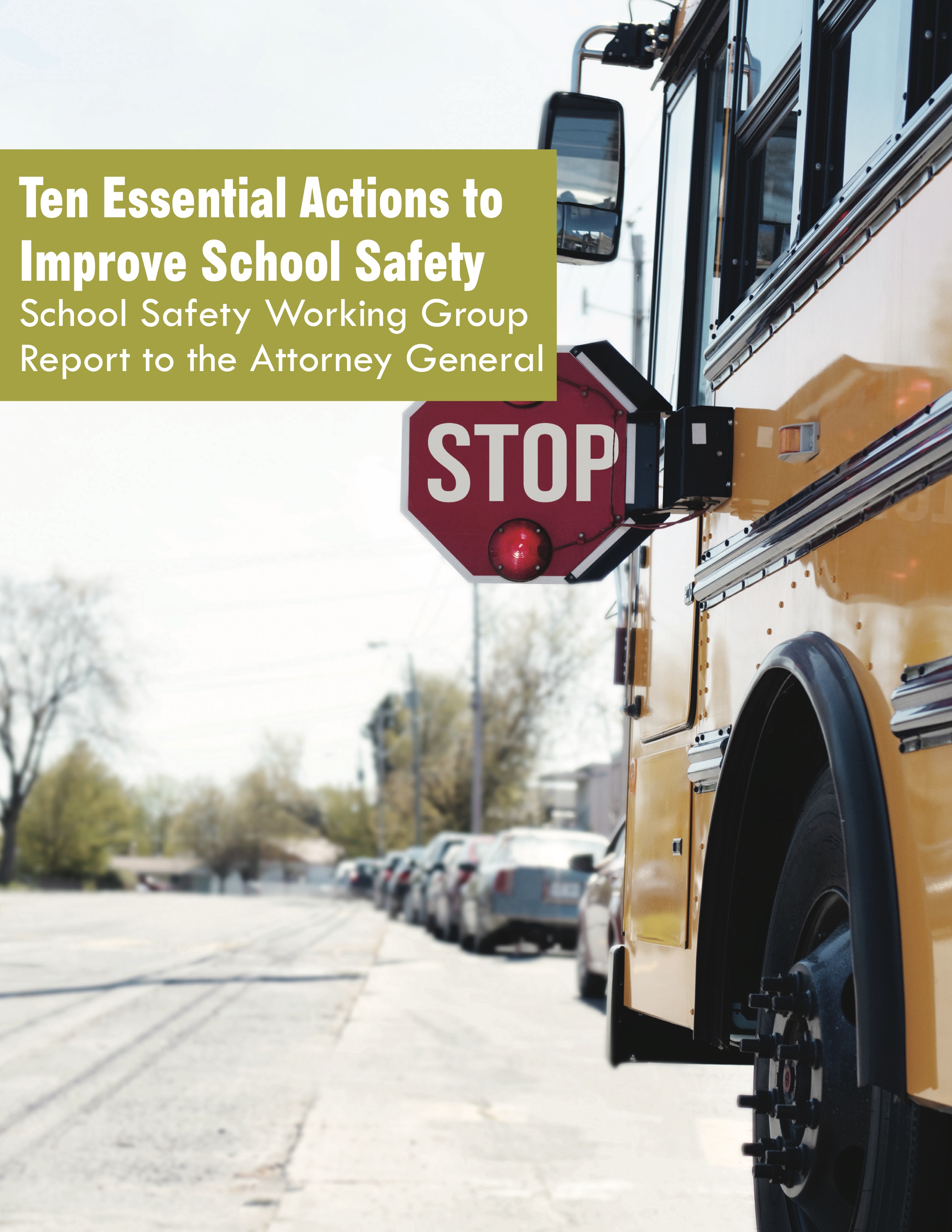 Ten Essential Actions to Improve School Safety - access the document description
