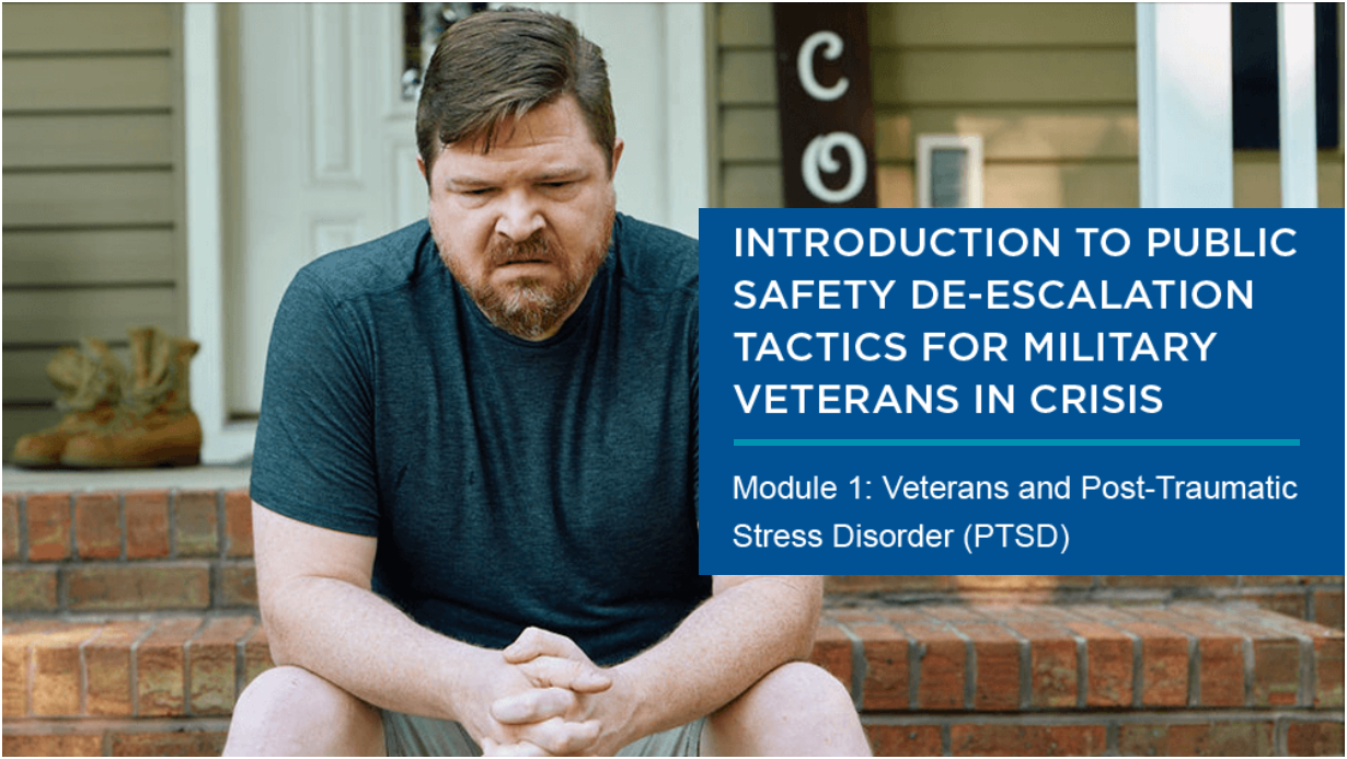 Introduction to Public Safety De-escalation Tactics for Military Veterans in Crisis - access course