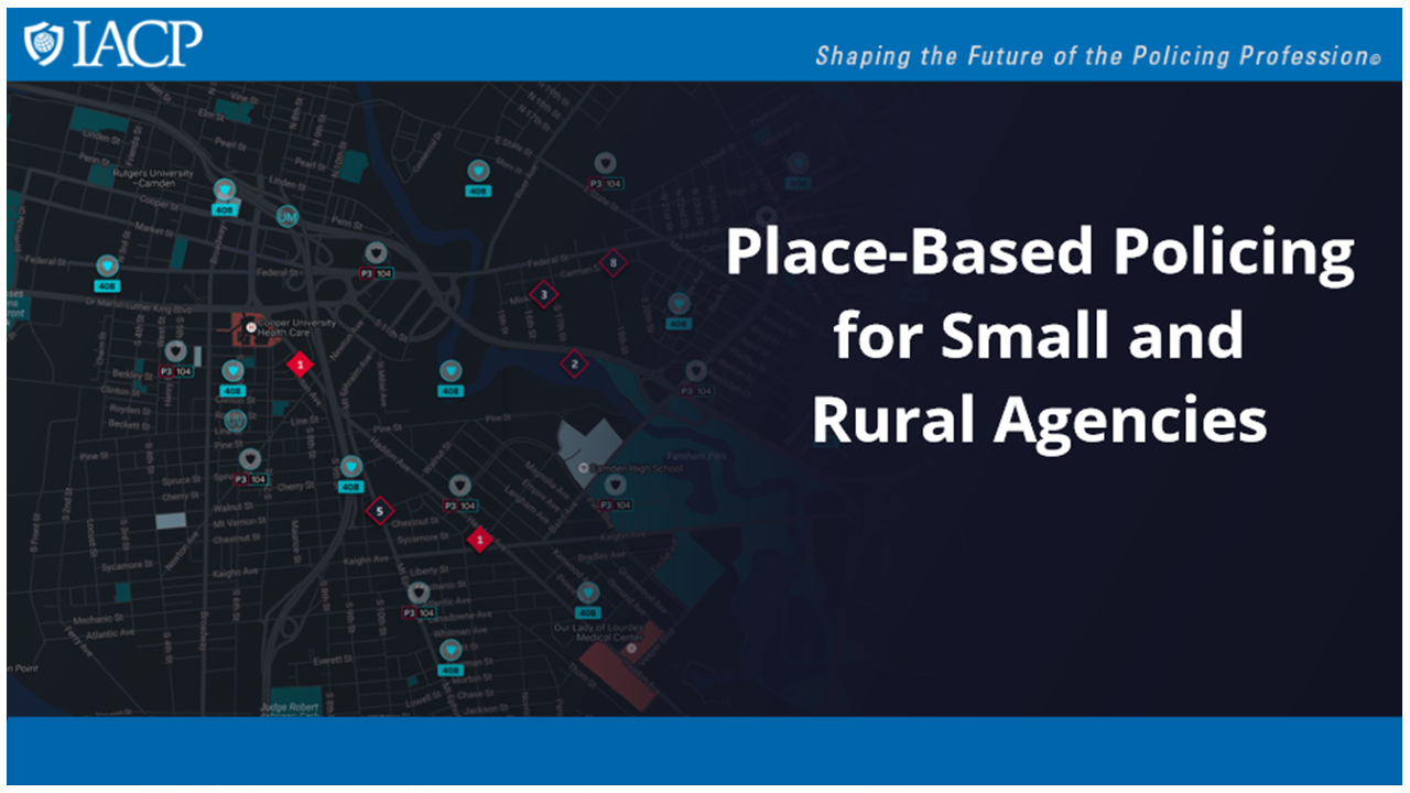 Place-Based Policing for Small and Rural Agencies - access course